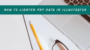 イラレでPDFを軽くする方法を紹介します！